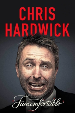 watch Chris Hardwick: Funcomfortable movies free online