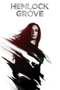 watch Hemlock Grove movies free online