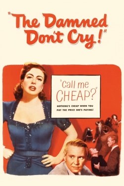 watch The Damned Don't Cry movies free online