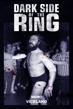 watch Dark Side of the Ring movies free online