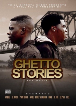 watch Ghetto Stories: The Movie movies free online