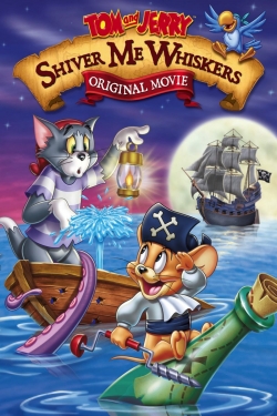 watch Tom and Jerry: Shiver Me Whiskers movies free online