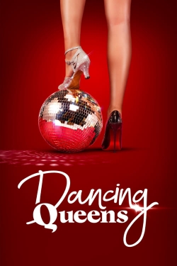 watch Dancing Queens movies free online