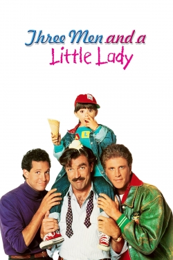 watch 3 Men and a Little Lady movies free online