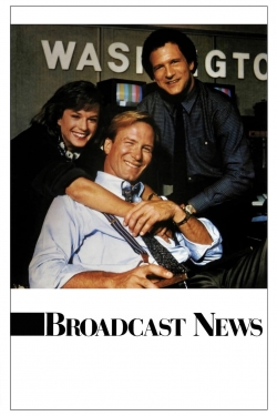 watch Broadcast News movies free online