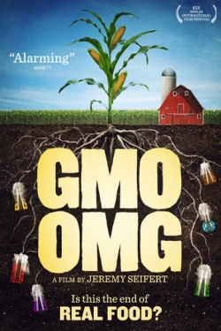 watch GMO OMG movies free online