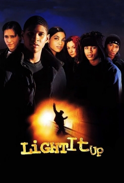 watch Light It Up movies free online