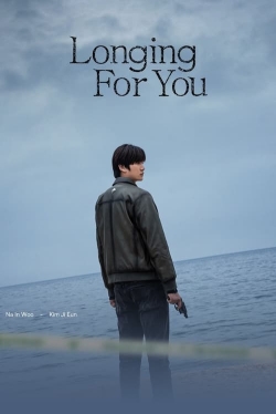 watch Longing For You movies free online