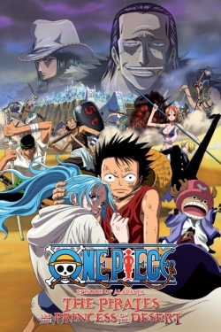 watch One Piece: The Desert Princess and the Pirates: Adventure in Alabasta movies free online