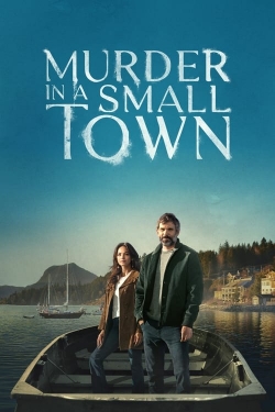 watch Murder in a Small Town movies free online