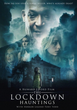 watch The Lockdown Hauntings movies free online