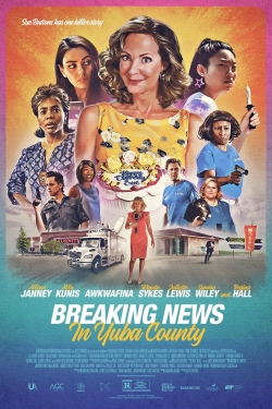 watch Breaking News in Yuba County movies free online