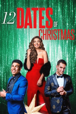 watch 12 Dates of Christmas movies free online