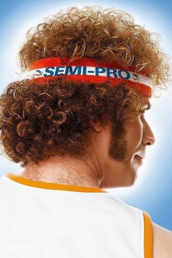 watch Semi-Pro movies free online