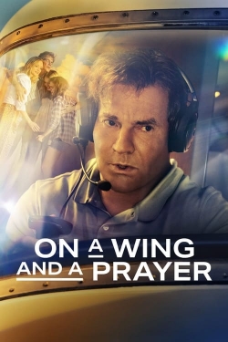 watch On a Wing and a Prayer movies free online