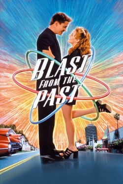 watch Blast from the Past movies free online