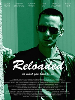 watch Reloaded movies free online