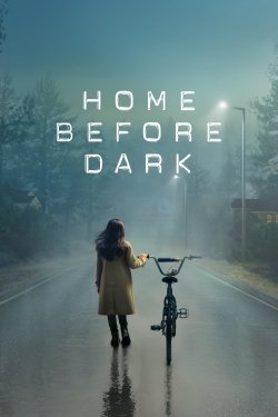 watch Home Before Dark movies free online