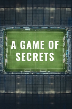 watch A Game of Secrets movies free online