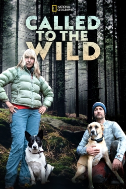 watch Called to the Wild movies free online