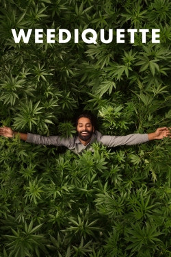 watch Weediquette movies free online