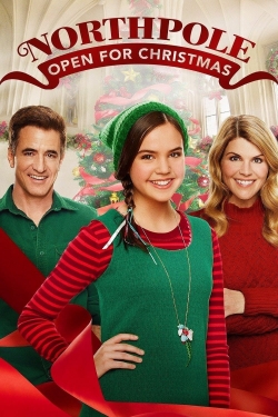 watch Northpole: Open for Christmas movies free online