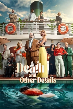 watch Death and Other Details movies free online