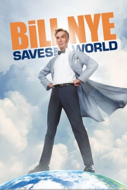 watch Bill Nye Saves the World movies free online