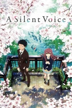 watch A Silent Voice movies free online