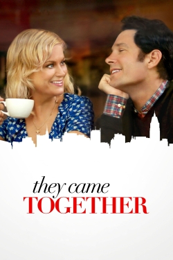 watch They Came Together movies free online