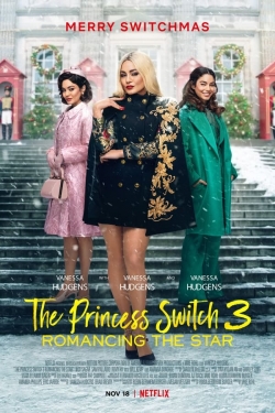 watch The Princess Switch 3: Romancing the Star movies free online