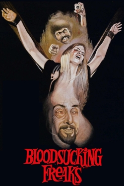 watch Bloodsucking Freaks movies free online