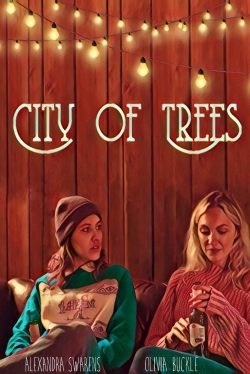 watch City of Trees movies free online