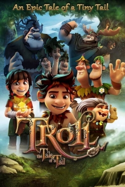 watch Troll: The Tale of a Tail movies free online