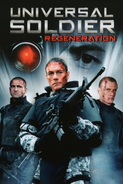 watch Universal Soldier: Regeneration movies free online